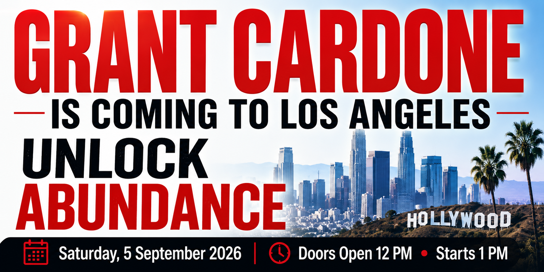 Grant Cardone Seminar: Unlock Your True Potential and Create a Life of Abundance
